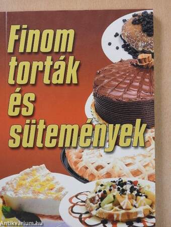 Finom torták és sütemények