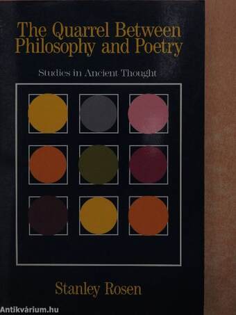 The Quarrel Between Philosophy and Poetry