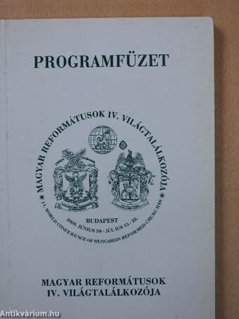 Magyar reformátusok IV. világtalálkozója