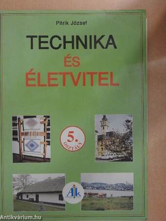 Technika és életvitel 5.