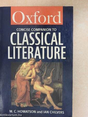 The Concise Oxford Companion to Classical Literature