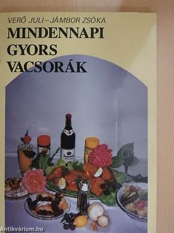 Mindennapi gyors vacsorák