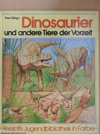 Dinosaurier und andere Tiere der Vorzeit