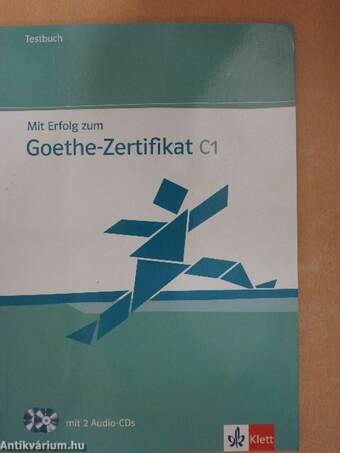 Mit Erfolg zum Goethe-Zertifikat C1 - 2 CD-vel