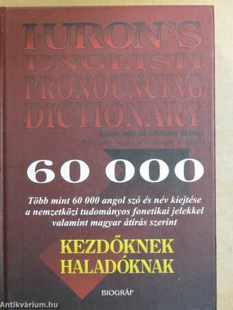 Huron's English Pronouncing Dictionary for Speakers of Hungarian