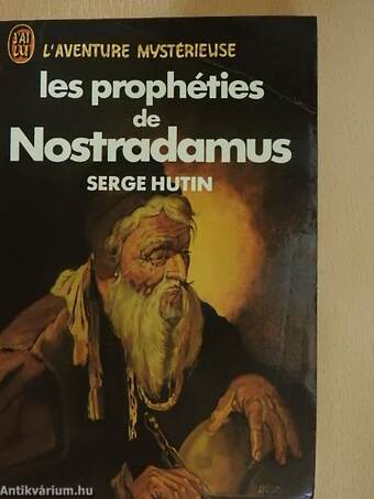 Les prophéties de Nostradamus