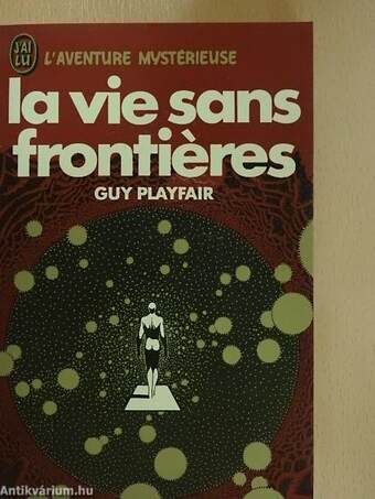 La vie sans frontieres