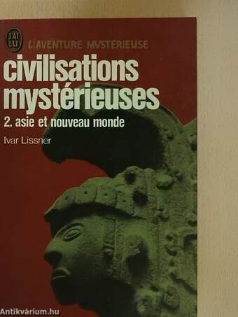 Civilisations mystérieuses II