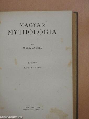 Magyar Mythologia I-II.