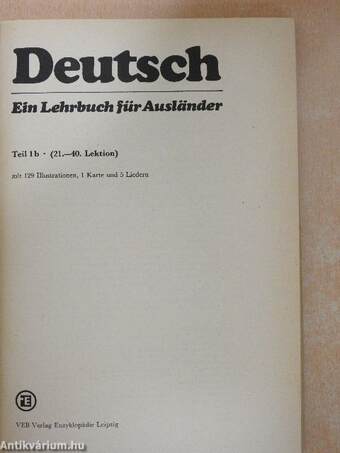 Deutsch - Ein Lehrbuch für Ausländer 1/b