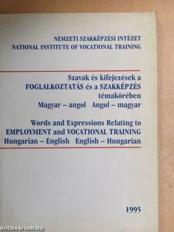 Szavak és kifejezések a Foglalkoztatás és a Szakképzés témakörében