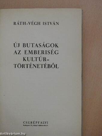 Új butaságok az emberiség kultúrtörténetéből