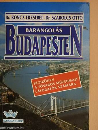 Barangolás Budapesten