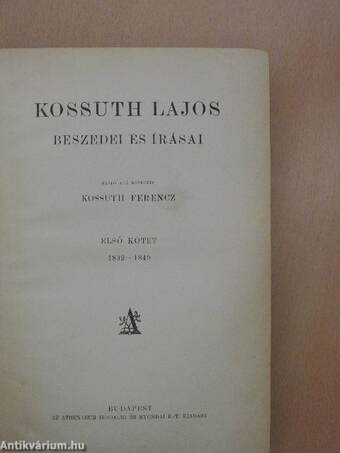 Kossuth Lajos beszédei és írásai I-III.