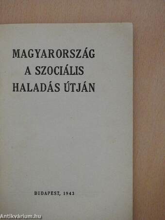 Magyarország a szociális haladás útján (Tiltólistás kötet)