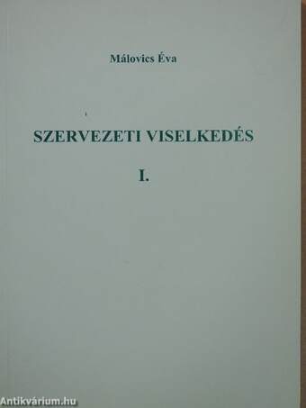 Szervezeti viselkedés I.