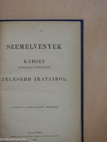 Szemelvények Károly ausztriai főherczeg jelesebb irataiból