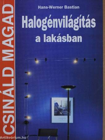 Halogénvilágítás a lakásban