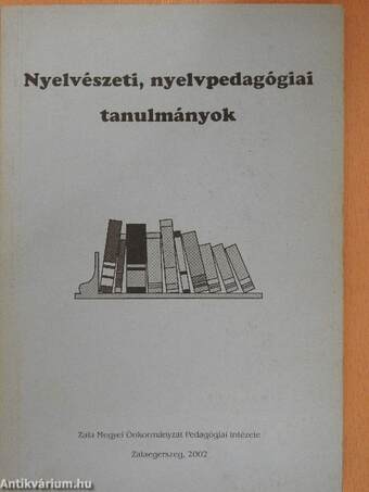 Nyelvészeti, nyelvpedagógiai tanulmányok