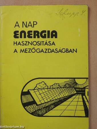 A napenergia hasznosítása a mezőgazdaságban