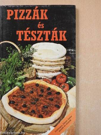 Pizzák és tészták