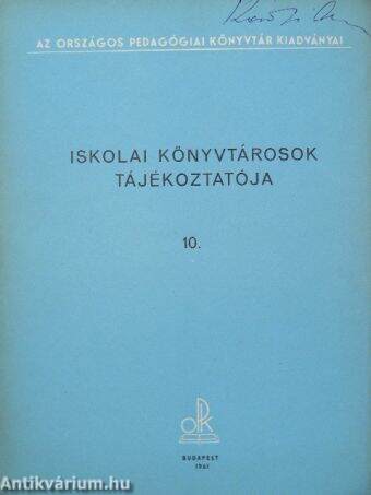 Iskolai könyvtárosok tájékoztatója 10.