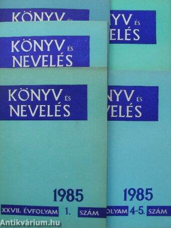 Könyv és Nevelés 1985/1-6.