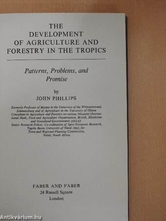 The Development of Agriculture and Forestry in the Tropics