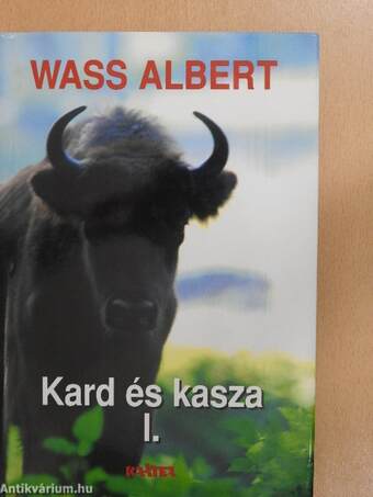 Kard és kasza I.