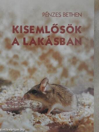 Kisemlősök a lakásban