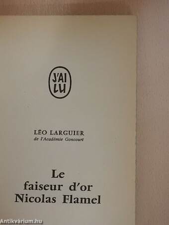 Le faiseur d'or Nicolas Flamel