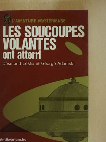 Les soucoupes volantes ont atterri