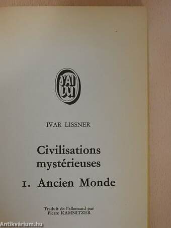 Civilisations mystérieuses I