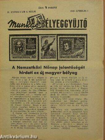 Munkás Bélyeggyüjtő 1949. április 1.