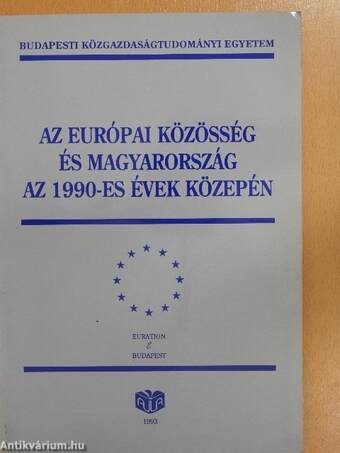 Az Európai Közösség és Magyarország az 1990-es évek közepén