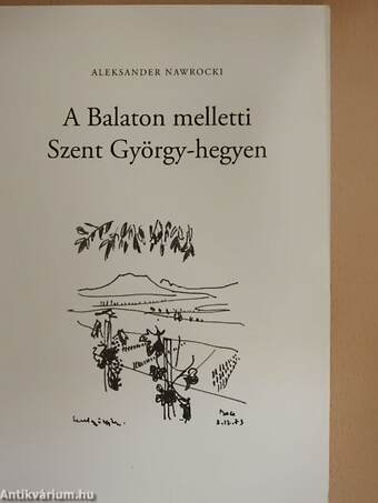 A Balaton melletti Szent György-hegyen