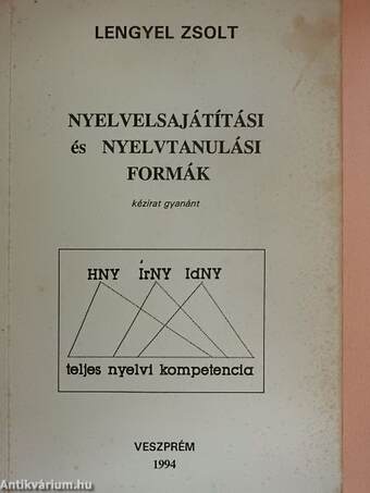 Nyelvelsajátítási és nyelvtanulási formák