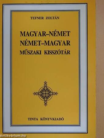 Magyar-német/Német-magyar műszaki kisszótár