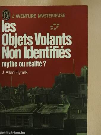 Les objets volants non identifiés: Mythe ou réalité?