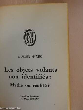 Les objets volants non identifiés: Mythe ou réalité?