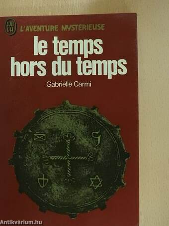 Le temps hors du temps