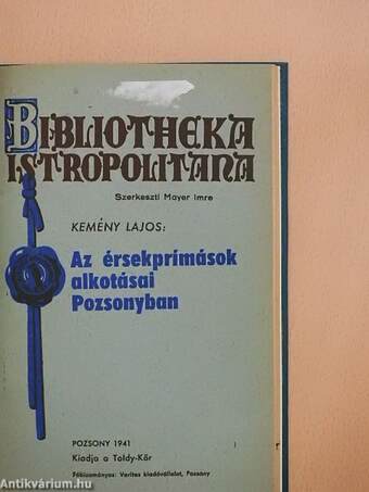 Az érsekprímások alkotásai Pozsonyban/Pozsony a középkorban