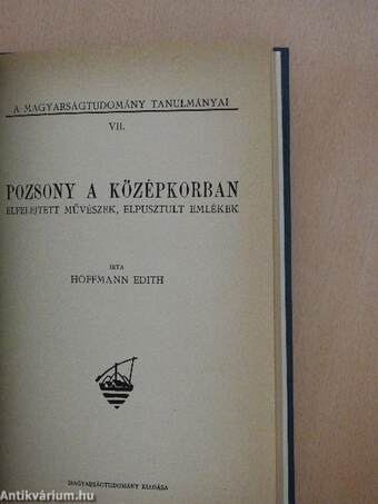 Az érsekprímások alkotásai Pozsonyban/Pozsony a középkorban