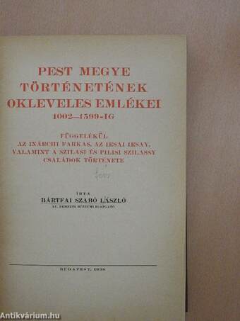 Pest megye történetének okleveles emlékei 1002-1599-ig