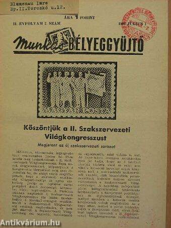 Munkás Bélyeggyüjtő 1949. julius 1.