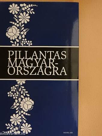 Pillantás Magyarországra