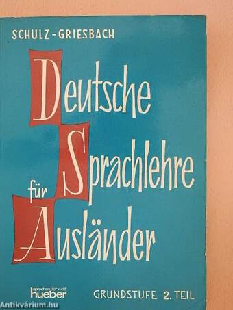 Deutsche Sprachlehre für Ausländer Grundstufe 2.