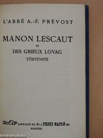 Manon Lescaut és Des Grieux lovag története