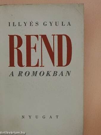 Rend a romokban