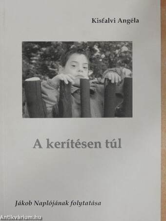 A kerítésen túl